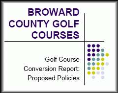 Click to Golf Course Conversion Policy Recommendation