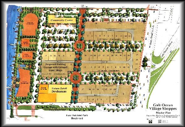 Click for Larger Galt Ocean Village Shoppes Master Plan
