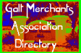 Click to Galt Merchants Association Directory